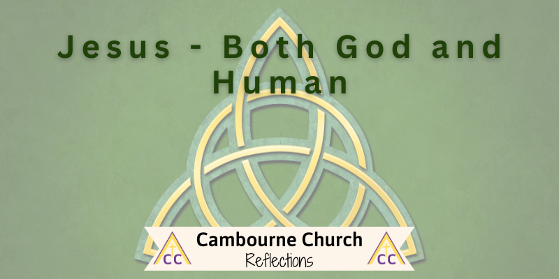 Jesus - Both God and Human